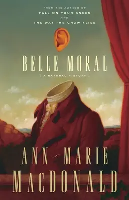 Belle Moral: Prírodopis - Belle Moral: A Natural History