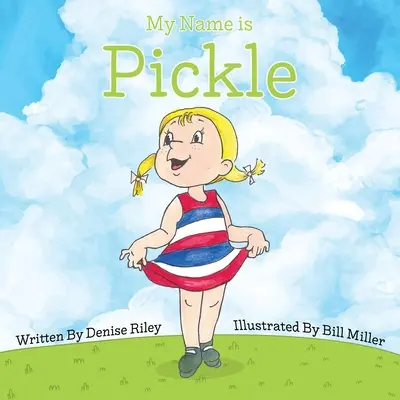 Moje meno je Pickle - My Name is Pickle