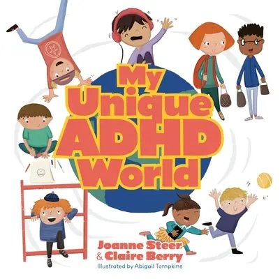Môj jedinečný svet ADHD - My Unique ADHD World