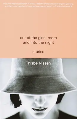 Z dievčenskej izby do noci: Príbehy - Out of the Girls' Room and Into the Night: Stories