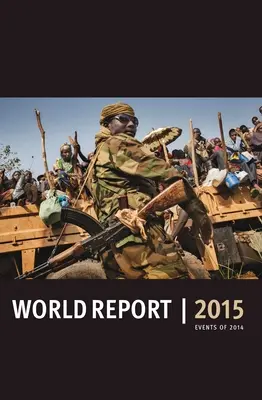 Správa o svete za rok 2015: Udalosti roku 2014 - World Report 2015: Events of 2014