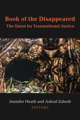 Kniha zmiznutých: Hľadanie nadnárodnej spravodlivosti - Book of the Disappeared: The Quest for Transnational Justice