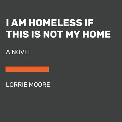 Som bez domova, ak toto nie je môj domov - I Am Homeless If This Is Not My Home