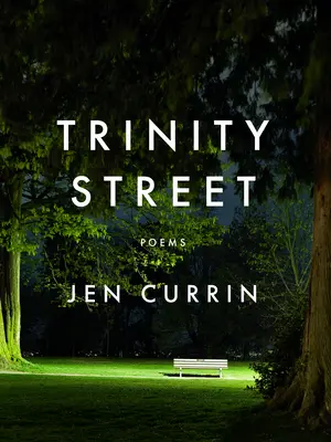 Trinity Street: Básne - Trinity Street: Poems