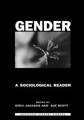 Rodová rovnosť: Sociologická čítanka - Gender: A Sociological Reader