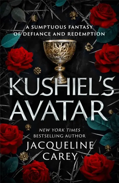 Kushielov avatar - fantasy román plný vášne a dobrodružstva - Kushiel's Avatar - a Fantasy Romance Full of Passion and Adventure