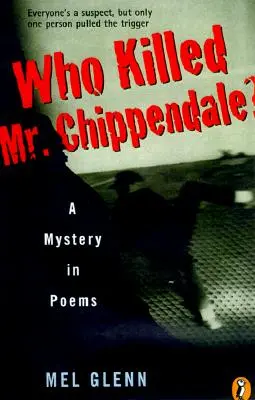 Kto zabil pána Chippendalea? Záhada v básňach - Who Killed Mr. Chippendale?: A Mystery in Poems