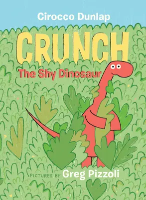 Chrumkavý dinosaurus - Crunch the Shy Dinosaur