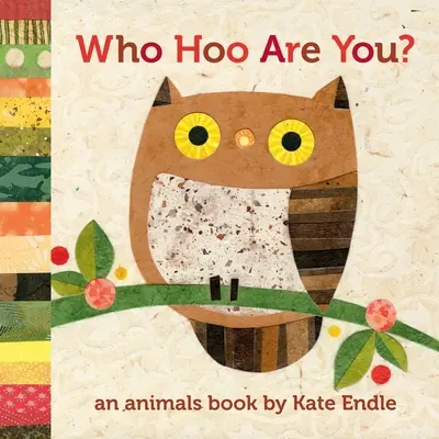 Kto si ty? An Animals Book by Kate Endle - Who Hoo Are You?: An Animals Book by Kate Endle