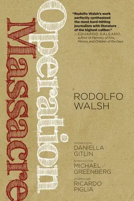 Operácia masaker - Operation Massacre