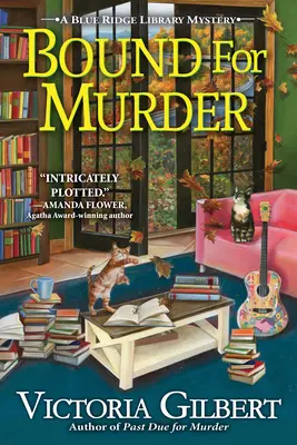 Väzba na vraždu - Záhada knižnice Blue Ridge - Bound For Murder - A Blue Ridge Library Mystery