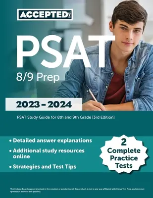 PSAT 8/9 Prep 2023-2024: 2 kompletné cvičné testy, študijná príručka PSAT pre 8. a 9. ročník ZŠ [3. vydanie] - PSAT 8/9 Prep 2023-2024: 2 Complete Practice Tests, PSAT Study Guide for 8th and 9th Grade [3rd Edition]