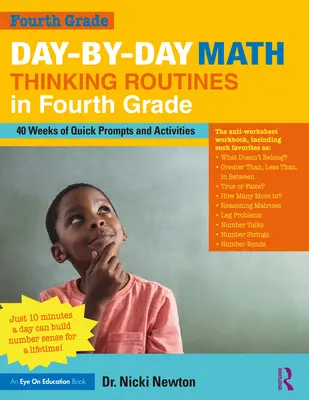Denné postupy matematického myslenia vo štvrtej triede: 40 týždňov rýchlych podnetov a aktivít - Day-By-Day Math Thinking Routines in Fourth Grade: 40 Weeks of Quick Prompts and Activities