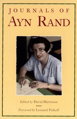 Denníky Ayn Randovej - The Journals of Ayn Rand