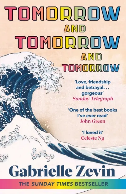 Zajtra, zajtra a zajtra - bestseller Sunday Times - Tomorrow, and Tomorrow, and Tomorrow - The smash-hit Sunday Times bestseller