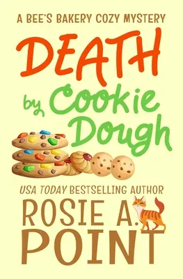 Smrť zo sušienkového cesta: Útulná kulinárska záhada - Death by Cookie Dough: A Cozy Culinary Mystery