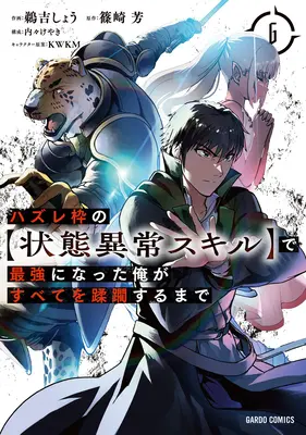 Rámec zlyhania: Stala som sa najsilnejšou a všetko som zničila kúzlami nízkej úrovne (Manga) Vol. 6 - Failure Frame: I Became the Strongest and Annihilated Everything with Low-Level Spells (Manga) Vol. 6
