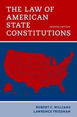 Právo ústav amerických štátov - The Law of American State Constitutions