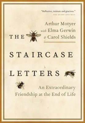 Listy zo schodiska: Neobyčajné priateľstvo na sklonku života - The Staircase Letters: An Extraordinary Friendship at the End of Life