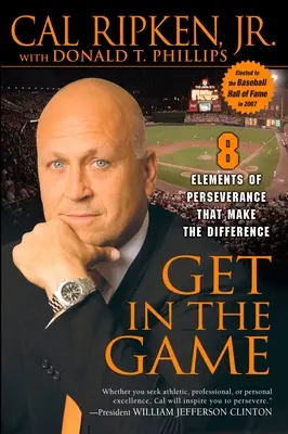 Dostaňte sa do hry: 8 prvkov vytrvalosti, ktoré rozhodujú - Get in the Game: 8 Elements of Perseverance That Make the Difference