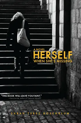 Sama, keď chýba - Herself When She's Missing