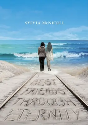 Najlepší priatelia na večnosť - Best Friends Through Eternity