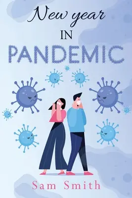 Nový rok v Pandemic - New Year in Pandemic