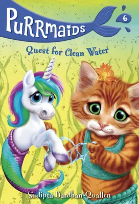 Purrmaids #6: Hľadanie čistej vody - Purrmaids #6: Quest for Clean Water