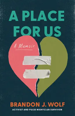 Miesto pre nás: A Memoir (Spomienky) - A Place for Us: A Memoir
