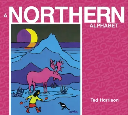 Abeceda severu - A Northern Alphabet