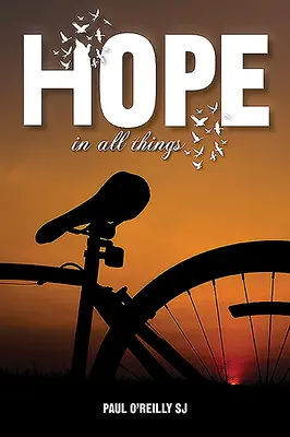 Nádej vo všetkých veciach - Hope in All Things