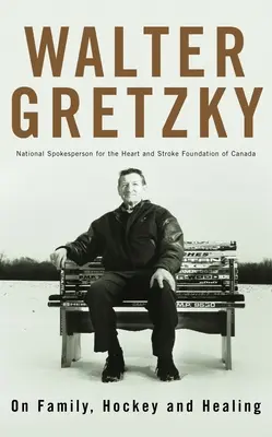 O rodine, hokeji a liečení - On Family, Hockey and Healing