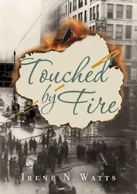 Dotknutý ohňom - Touched by Fire