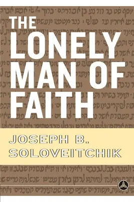 Osamelý muž viery - The Lonely Man of Faith