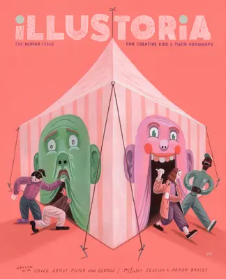 Illustoria: Humor: Vydanie #21: Ilustrácia: Príbehy, komiksy, tvorba pre kreatívne deti a ich dospelých - Illustoria: Humor: Issue #21: Stories, Comics, Diy, for Creative Kids and Their Grownups