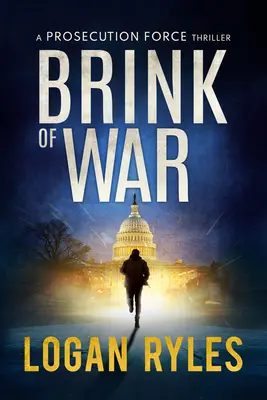 Na pokraji vojny: Thriller o prokuratúre - Brink of War: A Proesecution Force Thriller