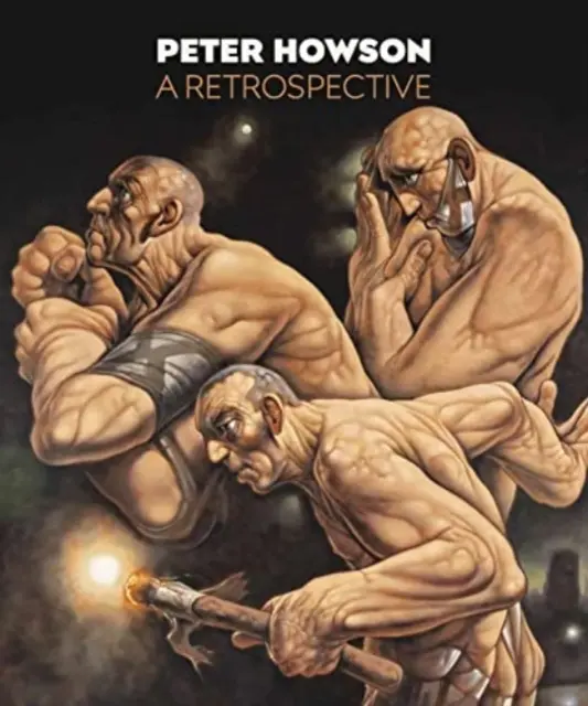 Peter Howson - retrospektíva - Peter Howson - A Retrospective