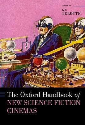 Oxfordská príručka nových filmov science fiction - The Oxford Handbook of New Science Fiction Cinemas