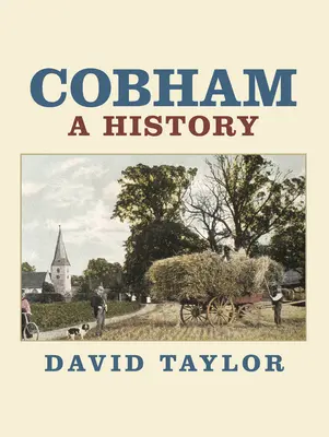 Cobham: História - Cobham: A History