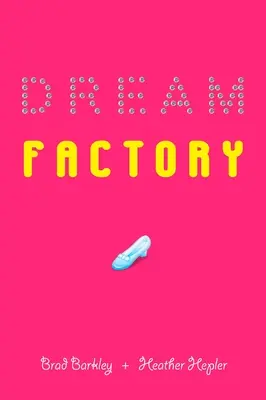 Továreň na sny - Dream Factory