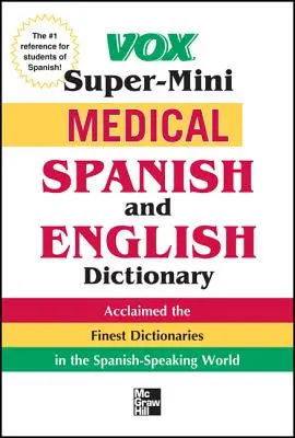 Vox Lekársky španielsky a anglický slovník - Vox Medical Spanish and English Dictionary