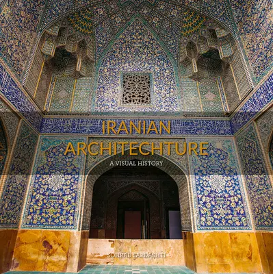 Iránska architektúra - Iranian Architecture