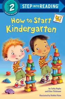 Ako začať chodiť do škôlky: Darček k ukončeniu predškolskej dochádzky - How to Start Kindergarten: A Preschool Graduation Gift