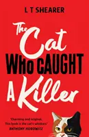 Mačka, ktorá chytila vraha - Cat Who Caught a Killer
