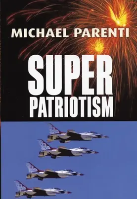 Superpatriotizmus - Superpatriotism