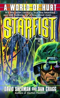 Hviezdna päsť: Svet zranení - Starfist: A World of Hurt