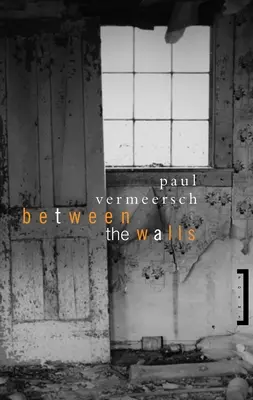 Medzi stenami - Between the Walls