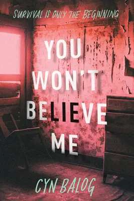 Nebudete mi veriť - You Won't Believe Me