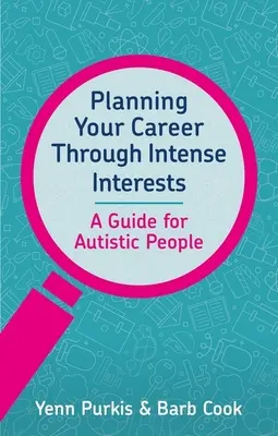 Plánovanie kariéry prostredníctvom intenzívnych záujmov - Planning Your Career Through Intense Interests