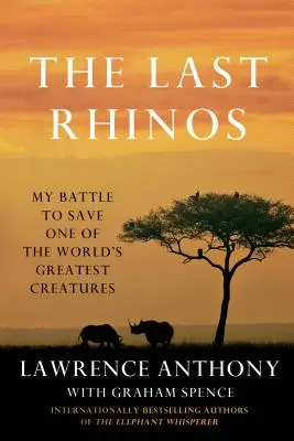Posledné nosorožce - Last Rhinos